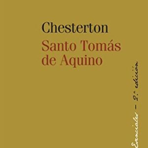 Portada de G. K Chesterton Santo Tomás de Aquino Editorial Rialp