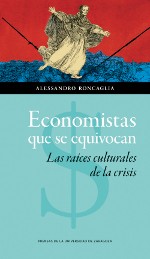 Portada de Alessandre Roncaglia Economistas que se equivocan Editorial PUZ