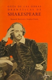 Portada de Kenneth Macleish y Stephen Unwin Guía de las obras dramáticas de Shakespeare Editorial Alba