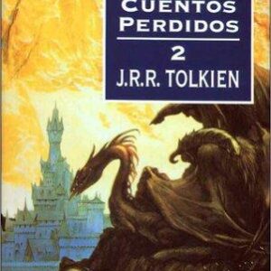 Portada de J. R. R. Tolkien Historia de la Tierra Media Nº 02/09 El libro de los cuentos perdidos Editorial Minotauro