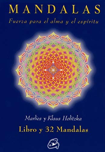 Portada de Marlies Holitzka y Klaus Holitzka Mandalas Fuerza para el alma y el espíritu Editorial Gaia