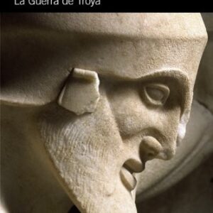 Portada de Eric H. Cline La guerra de Troya Alianza Editorial