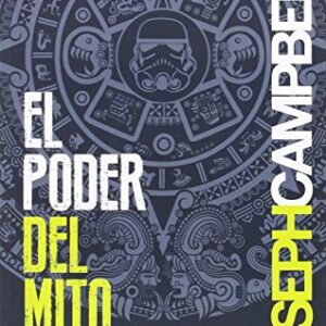 Portada de Joseph Campbell El poder del mito Editorial Capitán Swing