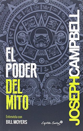Portada de Joseph Campbell El poder del mito Editorial Capitán Swing