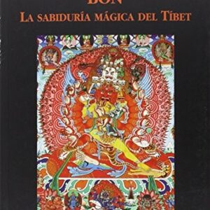 Portada de Iñaki Preciado Idoeta Bon La sabiduría mágica del Tíbet Editorial Miraguano