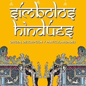 Portada de Enrique Gallud Jardiel Símbolos Hindúes Origen Descripción y particularidades