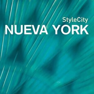 Portada de Style City Nueva York Ciudades Con Estilo Editorial Blume
