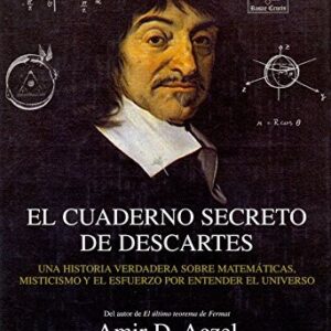 Portada de Amir D. Aczel El cuaderno secreto de Descartes Editorial Buridán