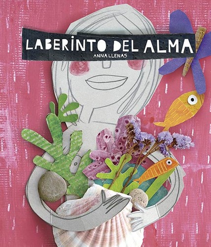Portada de Anna Llenas Laberinto del alma Tapa dura Editorial Cross Books