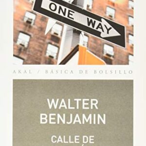 Portada de Walter Benjamín Calle de sentido único Editorial Akal