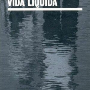 Portada de Zygmunt Bauman Vida Líquida Editorial Paidós