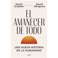 Portada de David Graeber El amanecer de todo Editorial Ariel