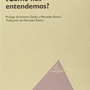 Portada de J. David Velleman ¿Cómo nos entendemos? Editorial Avarigani