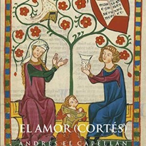 Portada de Andrés El Capellán El Amor Cortés Editorial Akal