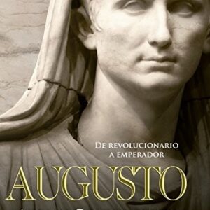 Portada de Adrian Goldsworthy Augusto Tapa dura Editorial La esfera de los libros