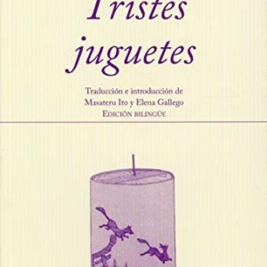 Portada de Ishikawa Takuboku Tristes juguetes Edición bilingüe Editorial Hiperión
