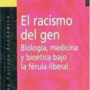 Portada de Jacques Testart El racismo del gen Editorial Fondo de cultura económica (USADO)