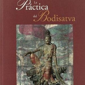 Portada de Shantideva La práctica del Bodisatva Editorial Dharma