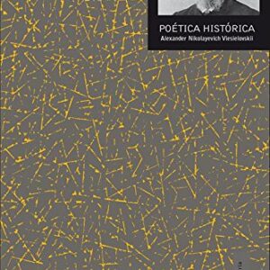 Portada de Alexander N. Viesielovskii Poética histórica Editorial Akal