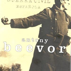 Portada de Antony Beevor La guerra civil española Editorial Crítica