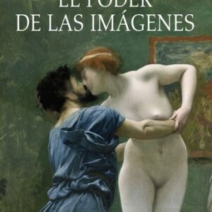 Portada de David Freedberg El poder de las imágenes Tapa dura Editorial Cátedra