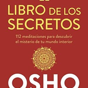 Portada de Osho El libro de los secretos Nueva Edición revisada Editorial Gaia