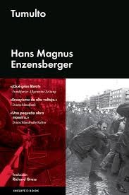 Portada de Hans Magnus Enzensberger Tumulto Ediciones Malpaso