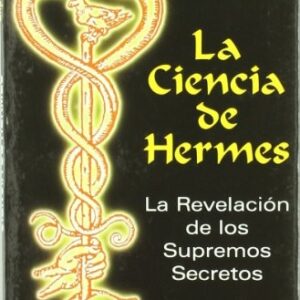 Portada de La Ciencia De Hermes Eliphas Levi Editorial Humanitas