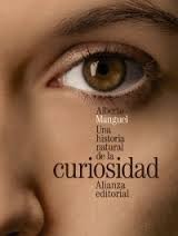 Portada de Alberto Manguel Historia natural de la curiosidad Editorial Alianza