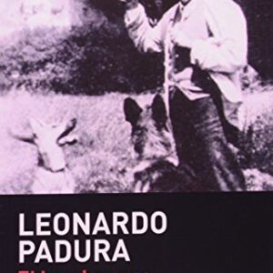 Portada de El Hombre Que Amaba A Los Perros Leonardo Padura Ed. Maxi Tusquets
