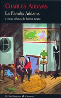 Portada de Charles Addams La familia Addams Editorial Valdemar