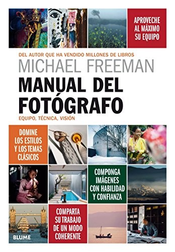 Portada de Michael Freeman Manual del fotógrafo Editorial Blume