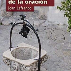 Portada de Jean Lafrance El poder de la oración Editorial Narcea