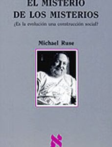 Portada de Michael Ruse El misterio de los misterios Editorial Tusquets