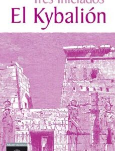Portada de Tres iniciados El Kybalion Editorial Manakel