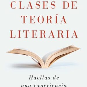 Portada de Isabel Vassallo Clases de teoría literaria Editorial Paidós
