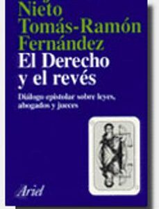 Portada de Alejandro Nieto Tomás-ramón Fernández El Derecho Y El Revés editorial Ariel
