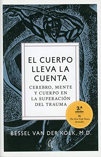 Portada de Bessel Van Der Kolk El cuerpo lleva la cuenta Editorial Eleftheria