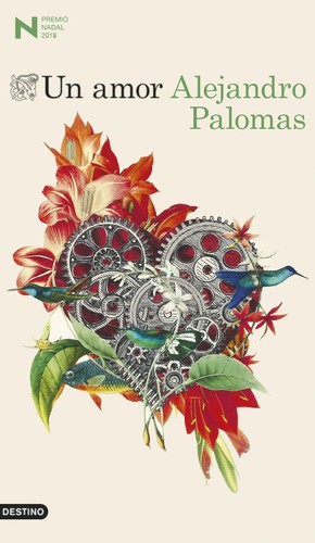 Portada de Alejandro Palomas Un amor Tapa dura Editorial Destino