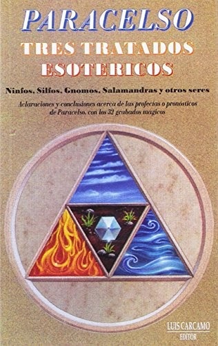 Portada de Paracelso Tres tratados esotéricos Editorial Luis Cárcamo