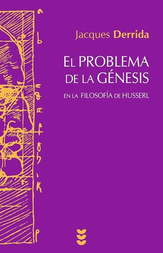Portada de Jacques Derrida Problema génesis en la filosofía de Husserl Ediciones Sígueme
