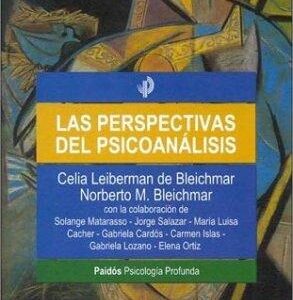 Portada de Celia Leiberman de Bleichmar Las perspectivas del psicoanálisis Editorial Paidós