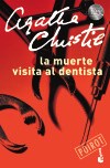 Portada de Agatha Christie La muerte visita al dentista Editorial Booket