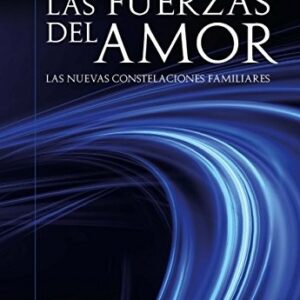 Portada de Brigitte Champetier de Ribes Las fuerzas del amor Editorial Gaia