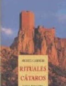 Portada de Michel Gardere Rituales cátaros Editorial Olañeta