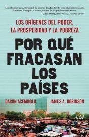 Portada de ¿Por Qué Fracasan Los Países? Daron Acemoglu James Robinson