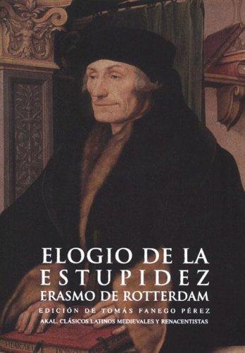 Portada de Erasmo De Rotterdam Elogio De La Estupidez Ed. Akal