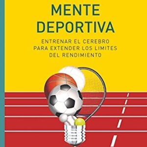 Portada de Marcial Perez Mente deportiva Editorial Autoria