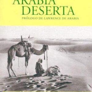 Portada de Charles Doughty Arabia Deserta Prólogo de Lawrence de Arabia Ediciones del viento