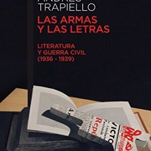 Portada de Andrés Trapiello Las armas y las letras Editorial Austral
